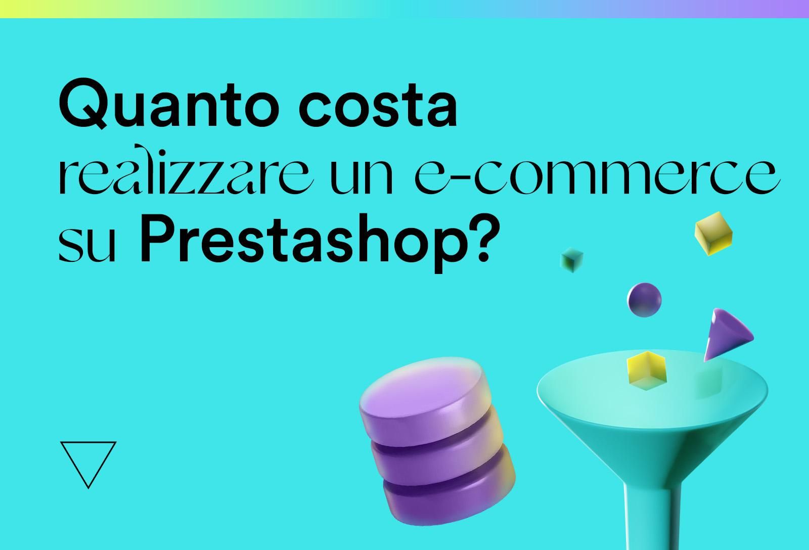 Prestashop: tariffe e costi per realizzare il tuo e-commerce